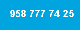 958 777 74 25